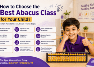 How to Choose the Best Abacus Class